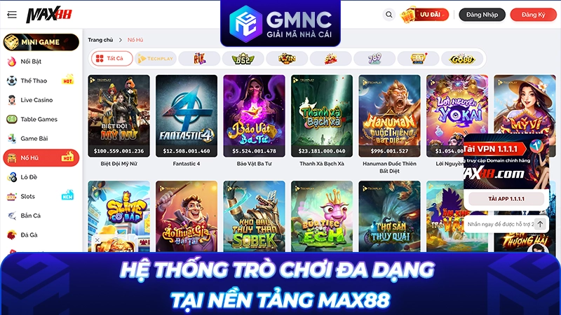 Hệ thống trò chơi đa dạng tại nền tảng Max88