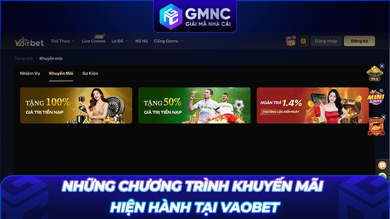 Những chương trình khuyến mãi hiện hành tại Vaobet