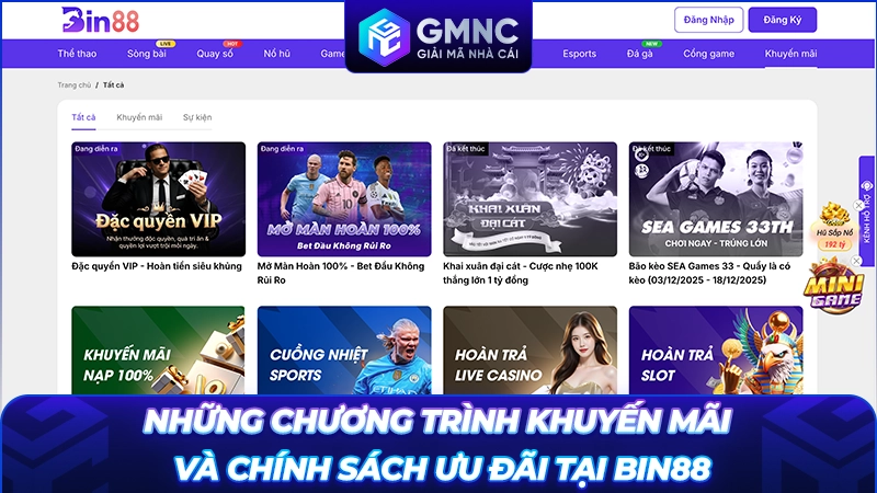 Những chương trình khuyến mãi và chính sách ưu đãi tại BIN88