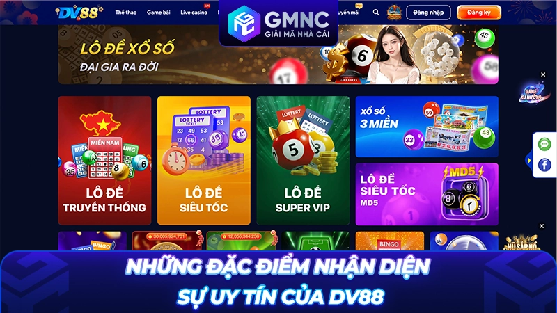 Những đặc điểm nhận diện sự uy tín của DV88