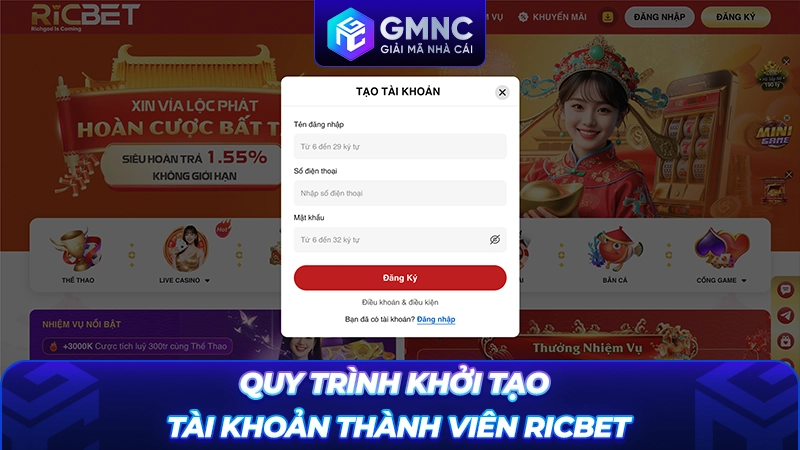 Quy trình khởi tạo tài khoản thành viên Ricbet