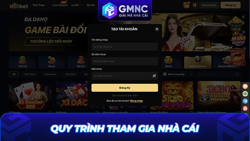 Quy trình tham gia nhà cái