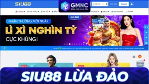 Thực hư SIU88 lừa đảo? Phân tích bẫy rủi ro từ chuyên gia